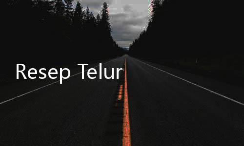 Resep Telur Ayam Bacem, Awet Disimpan Buat Sahur